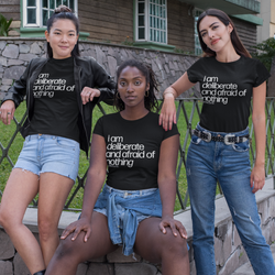 I am Deliberate and Afraid of Nothing Audre Lorde Quote Shirt Gift By SistaTV Black Owned Business